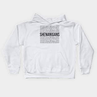 Shenanigans (black) Kids Hoodie